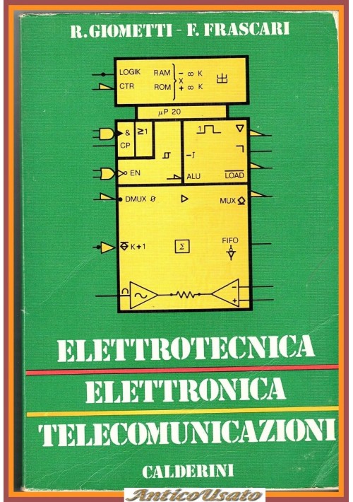 ELETTROTECNICA ELETTRONICA TELECOMUNICAZIONI volume 2 di Giometti Frascati Libro