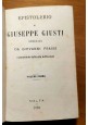 EPISTOLARIO di Giuseppe Giusti Volume I 1870 Malta Libro antico Biografia Vita 