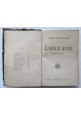 EREDITÀ DI LACRIME di Camillo Antona Traversi 1892 Perino Libro Antico romanzo