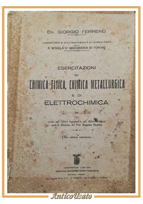ESERCITAZIONI DI CHIMICA FISICA METALLURGICA ELETTROCHIMICA Ferrero Libro
