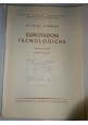 ESERCITAZIONI TECNOLOGICHE 2 volumi di Stella Giuliani 1964 65 Principato Libro