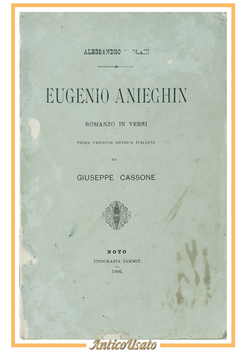 EUGENIO ANIEGHIN di Alessandro Pushkin 1906 Noto tipografia Zammit Libro romanzo