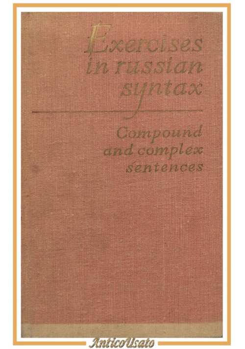 EXERCISES IN RUSSIAN SYNTAX compounds complex sentences Progress Publishers Libr