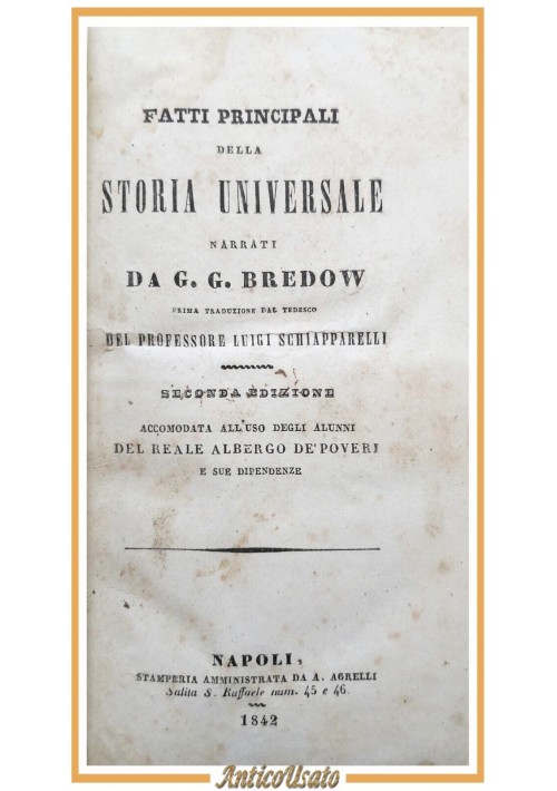 FATTI PRINCIPALI DELLA STORIA UNIVERSALE di Bredov 1842 Agrelli Libro antico