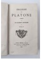 FEDONE DIALOGHI DI PLATONE volume 2 tradotti da Ruggero Bonghi  1881 Bocca Libro