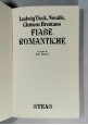 FIABE ROMANTICHE di Ludwig Tieck - Novalis Clemens Brentano 1998 Tea libro