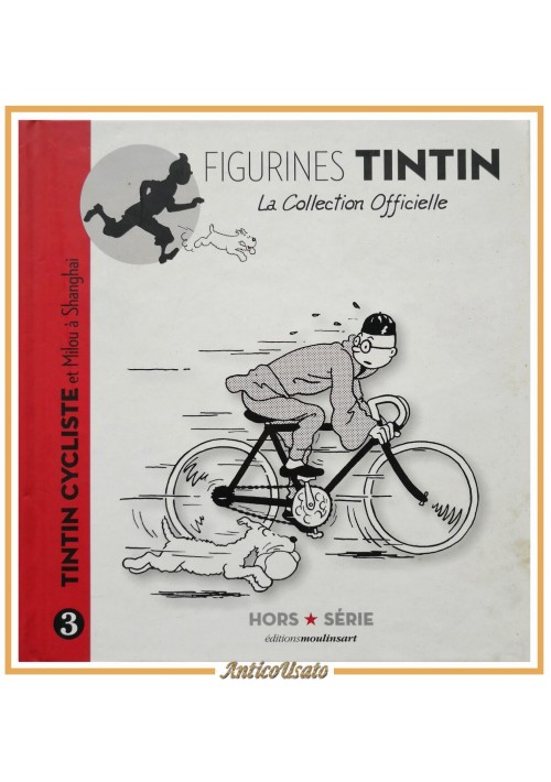 FIGURINES TINTIN CYCLISTE 2014 Editions Moulinsart collection officielle LIBRO