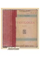 FISIOLOGIA di Angelo Pugliese 1925 Hoepli 