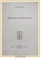 FLAUBERT VISTO DAI FRATELLI GONCOURT di Enzo Caramaschi 1966 Leo Olschki Libro