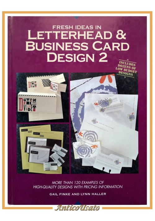 FRESH IDEAS IN LETTERHEAD E BUSINESS CARD DESIGN 2 di Finke e Haller 1999 Libro