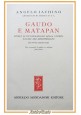 GAUDO E MATAPAN storia guerra navale di Angelo Iachino 1946 Mondadori Libro II