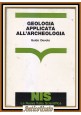 GEOLOGIA APPLICATA ALL'ARCHEOLOGIA di Guido Devoto 1985 NIS libro