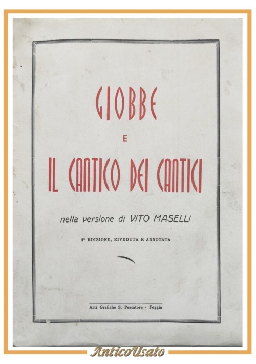 GIOBBE E IL CANTICO DEI CANTICI nella versione di Vito Maselli 1954 Libro