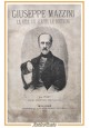 GIUSEPPE MAZZINI di Pietro De Nardi 1872  Libro antico biografia illustrata