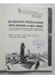 GLI ACQUEDOTTI PUGLIESE LUCANO IRPINO CALABRESE E DEL BASSO LARINESE 1988 Libro