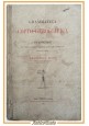 GRAMMATICA COPTO GEROGLIFICA di Francesco Rossi 1878 Fratelli Bocca Libro antico