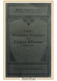 GRAMMATICA ELEMENTARE DELLA LINGUA ALBANESE di Angelo Leotti 1915 Groos Libro