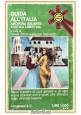 GUIDA ALL'ITALIA AMOROSA GALANTE EROTICA LIBERTINA 1974 Longanesi Libro Zerda