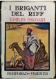 I BRIGANTI DEL RIFF di Emilio Salgari 1928 Bemporad libro illustrato per ragazzi