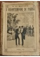 ESAURITO - I BUONTEMPONI PARIGI Saverio di Montepin RARISSIMO Libro mai più ristampato