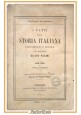 I FATTI DELLA STORIA ITALIANA raccontati a scuola di Pacini parte 3 1874 Libro