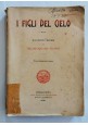 I FIGLI DEL CIELO racconti chinesi di Tcheng Ki Tong 1902 Roux e Viarengo - Cina