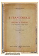 I FRANCOBOLLI DEL REGNO DI NAPOLI Emilio Diena + APPENDICE 1932 libro filatelia