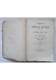 I MOTIVI DEL CODICE CIVILE REGNO D'ITALIA di Gaetano Foschini 1883 Anfossi Libro