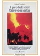 I PROFETI DEL TERREMOTO di Helmut Tributsch 1979 Armenia Libro