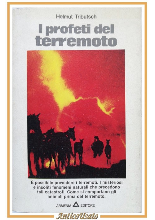 I PROFETI DEL TERREMOTO di Helmut Tributsch 1979 Armenia Libro