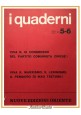 I QUADERNI Numero 5 6 maggio giugno 1969 Nuove Edizioni Oriente rivista Cina Mao