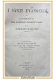 I SANTI EVANGELI col commento di Tommaso D'Aquino 1873 Guasti Libro antico chies