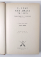 ESAURITO - IL CANE CHE AMAVA TROPPO di Nicholas Dodman 1997 Longanesi Libro etologia