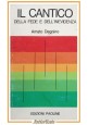 IL CANTICO DELLA FEDE E DELL'INEVIDENZA di Amato Dagnino 1977 Paoline Libro