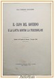 IL CAPO DEL GOVERNO E LA LOTTA CONTRO LA TUBERCOLOSI di Bocchetti 1926