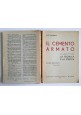 IL CEMENTO ARMATO di Luigi Santarella volume I la tecnica statica 1950 Hoepli