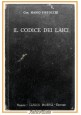 IL CODICE DEI LAICI di Mario Pistocchi 1930 Hoepli Libro concordato lateranense