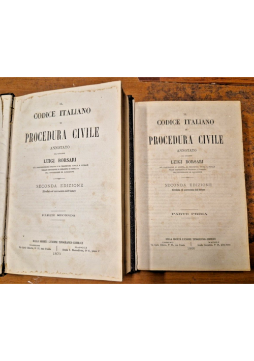 IL CODICE ITALIANO DI PROCEDURA CIVILE annotato Luigi Borsari 2 volumi 1869 Libr