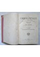 IL CODICE PENALE PER IL REGNO D'ITALIA di Crivellari 5 volumi 1890 UTET Libri