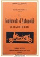 IL CONDUCENTE D'AUTOMOBILI CHAUFFEUR di Pedretti 1922 Hoepli Manuali Libro guida