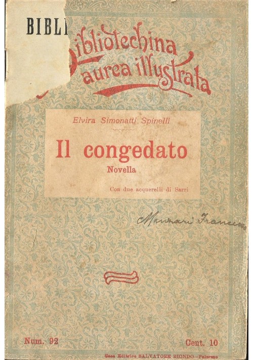 IL CONGEDATO - E. Simonatti Spinelli 1909 Salvatore Biondo illustrato Sarri