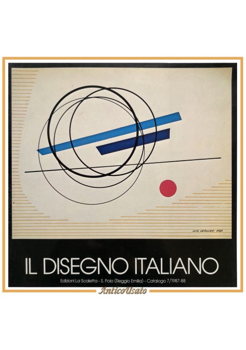 IL DISEGNO ITALIANO Catalogo 7 1987 1988 Edizioni La Scaletta libro arte