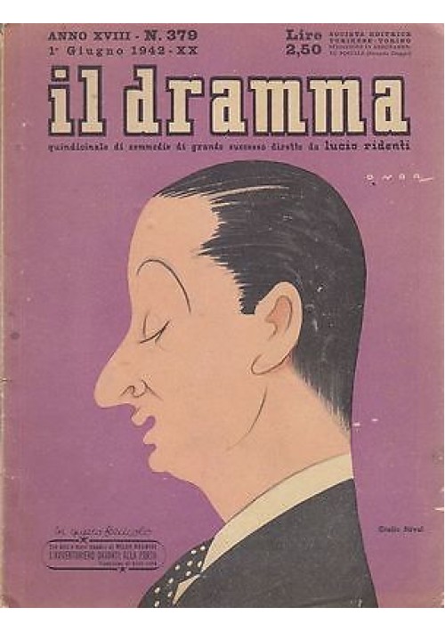 IL DRAMMA anno 18 numero 379 - 1 giugno 1942 - L'AVVENTURIERO DAVANTI ALLA PORTA