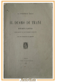 ESAURITO - IL DUOMO DI TRANI Storicamente descritto Francesco Sarlo 1897 Trani Vecchi Libro