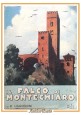 IL FALCO DI MONTECHIARO di Rufillo Uguccioni 1942 SEI libro romanzo medioevale