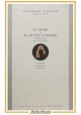 IL FIORE E IL DETTO D'AMORE di Dante Alighieri Opere Minori volume I tomo 2 1995