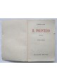 IL FORESTIERO romanzo di Enrico Pea 1943 Vallecchi libro II edizione