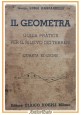 IL GEOMETRA di Luigi Gasparrelli 1945 Hoepli Libro Guida pratica rilievo terreni