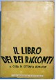 IL LIBRO DEI BEI RACCONTI di Ottavia Bonafin 1942 La scuola libro raccolta