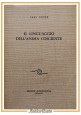 IL LINGUAGGIO DELL'ANIMA COSCIENTE di Carl Unger 1970 massime Steiner Libro su